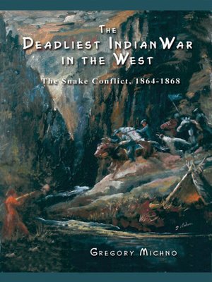 cover image of Deadliest Indian War in the West